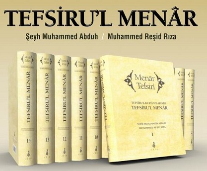 Tefsiru'l Menar: Yeniden Islah ve İnşaa Faaliyetlerinin Temel Tefsiri